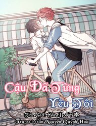Truyện tranh Cậu Đã Từng Yêu Tôi - TruyenQQ