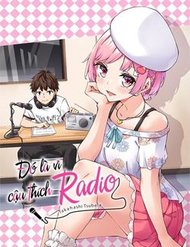Truyện tranh Đó Là Vì Cậu Thích Radio - TruyenQQ