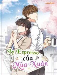 Truyện tranh Ly Espresso Của Mùa Xuân - TruyenQQ