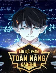 Truyện tranh Tân Cực Phẩm Toàn Năng Cao Thủ - TruyenQQ