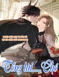 Truyện tranh Tổng Tài Chó - TruyenQQ