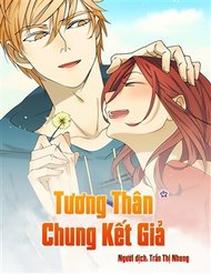Truyện tranh Tương Thân Chung Kết Giả - TruyenQQ